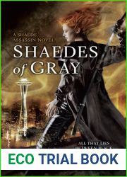 Shaedes of Gray (Shaede Assassin, #1)