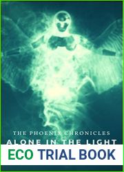 Alone in the Light (The Phoenix Chronicles #1)