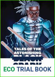 Tales of the Astonishing Black Spark