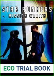 Star Runners: Mission Wraith (#3)