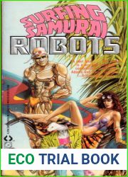 Surfing Samurai Robots