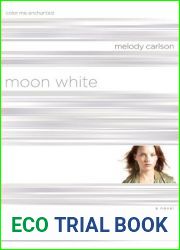 Moon White: Color Me Enchanted (TrueColors, #11)