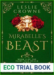 Mirabelle|s Beast: A Fairy Tale Retelling (Fairy Tale Realm Series Book 2)