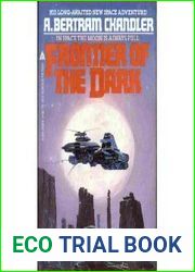Frontier of the Dark