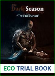 The Dark Season Saga: The Final Harvest.