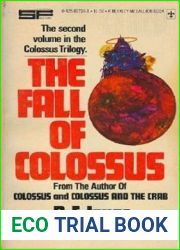 The Fall of Colossus (Colossus, #2)