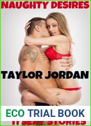 NAUGHTY DESIRES 11 SEXY STORIES
