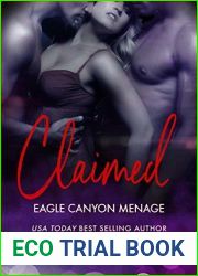 Claimed (Eagle Canyon Menage #1)