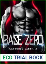 Base Zero (Captured Earth #2)