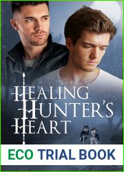 Healing Hunter|s Heart (A Little Bite of Love, #2)