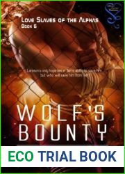 Wolf|s Bounty (Love Slaves of the Alphas, #6)