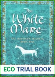 The White Mare (Dalriada, #1)