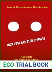 Your Post has been Removed: Tech Giants and Freedom of Speech