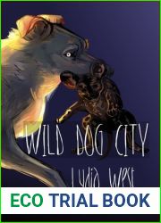 Wild Dog City (Darkeye, #1)