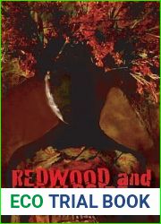 Redwood and Wildfire