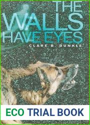 The Walls Have Eyes (The Sky Inside, #2)