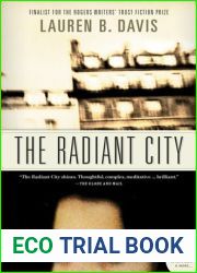 The Radiant City