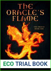 The Oracle|s Flame (The Oracle #1)