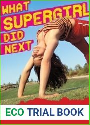 What Supergirl Did Next (Girlfriend Fiction, #14)