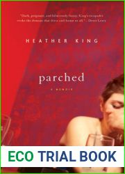 Parched: A Memoir