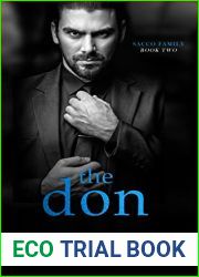 The Don: A Dark Mafia Romance (Sacco Family Book 2)
