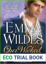 Our Wicked Mistake (Notorious Bachelors, #2)