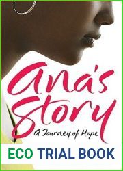 Ana|s Story: A Journey of Hope