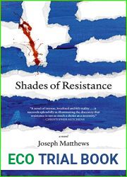 Shades of Resistance: A Novel