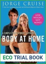 Body at Home: A Simple Plan to Drop 10 Pounds