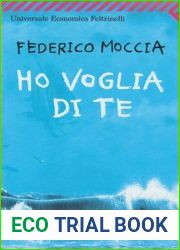 Ho voglia di te (Tre metri sopra il cielo #2)
