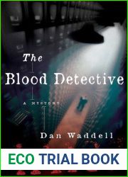 The Blood Detective (Blood Detective, #1)