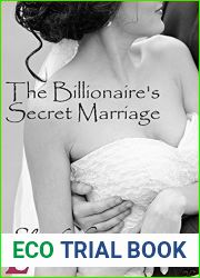 The Billionaire|s Secret Marriage (The Hart Sisters Trilogy #1)