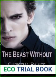The Beast Without (Arcadia Trust, #1)