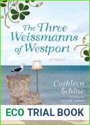 The Three Weissmanns of Westport