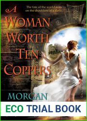 A Woman Worth Ten Coppers (Shadowed Path, #1)