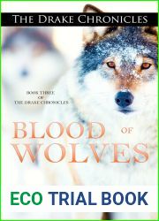 Blood of Wolves (The Drake Chronicles #3)