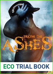 From the Ashes (Fire and Rain, #1)