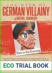 The Myth of German Villainy
