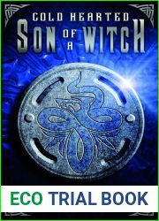 Cold Hearted Son of a Witch (The Dragoneers Saga, #2)