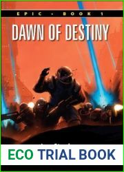Dawn of Destiny (Epic, #1)