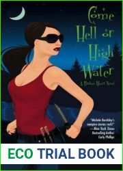 Come Hell or High Water (Broken Heart, #6)