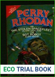 Perry Rhodan # 109-110. The Stolen Spacefleet and Sgt. Robot
