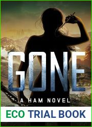 GONE: A HAM Novel Suspense Thriller (HAM Action Thrillers Book 5)