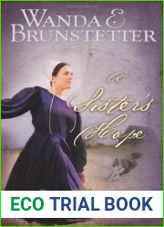 A Sister|s Hope (Sisters of Holmes County, #3)