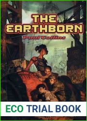 The Earthborn (The Earthborn Wars, #1)