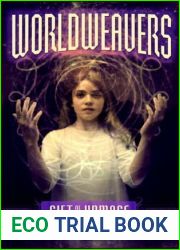 Gift of the Unmage (Worldweavers, #1)