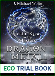 Jestin Kase and the Masters of Dragon Metal