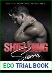 Shielding Sierra (Delta Team Two, #7)