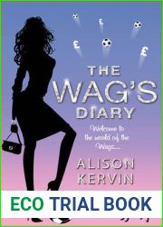 The Wag|s Diary (WAGs Diary, #1)