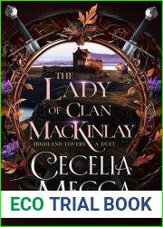 The Lady of Clan MacKinlay (Highland Lovers Book 1)